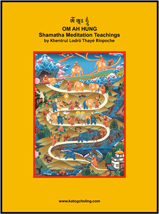 "Om Ah Hung" Shamatha Meditation Teachings